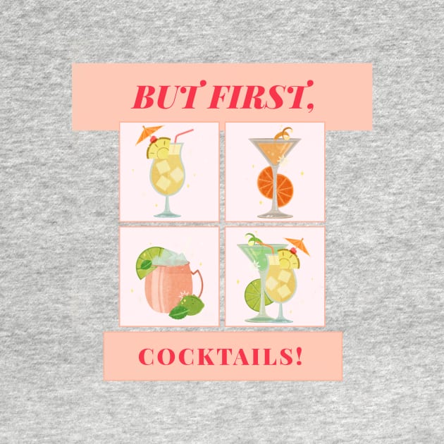 But First, Cocktails! by mattserpieces